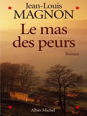 cover image of Le Mas des peurs